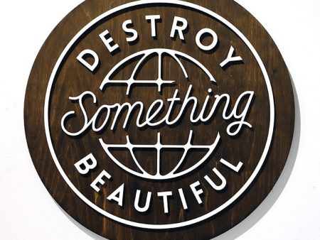 Destroy Something Beautiful Cheap