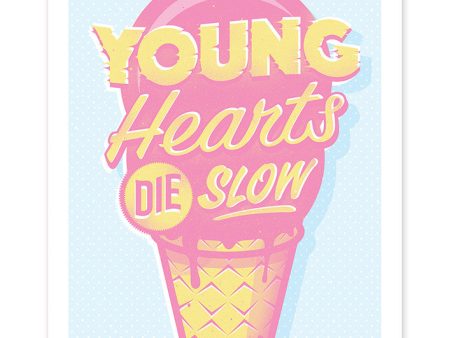 Young Hearts Die Slow Online Hot Sale