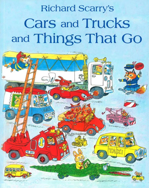 Richard Scarry: Cars and Trucks and Things That Go Online now