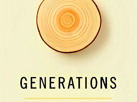 Generations: Does When You re Born Shape Who You are? For Sale