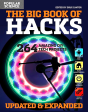 The Big Book of Hacks Revised and Expanded: 250 Amazing DIY Tech Projects Cheap